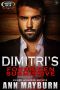 [Submissive’s Wish 02] • Dimitri's Forbidden Submissive (Submissive's Wish)